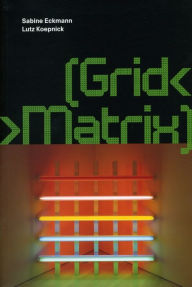 Title: [Grid< >Matrix], Author: Sabine Eckmann