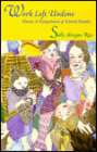 Work Left Undone: Choices and Compromises of Talented Women