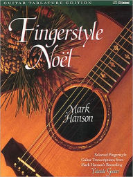 Fingerstyle Noel: Guitar Tablature Edition, with CD