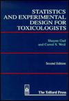 Statistics and Experimental Design for Toxicologists / Edition 2
