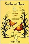 Southwest Flavor: Adela Amador's Tales from the Kitchen