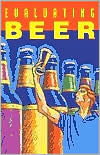 Evaluating Beer