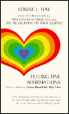 Feeling Fine Affirmations