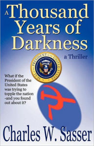 A Thousand Years Of Darkness