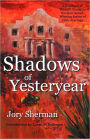 Shadows Of Yesteryear