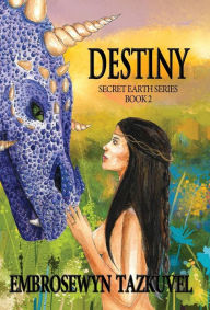 Title: Destiny, Author: Embrosewyn Tazkuvel