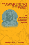 The Awakening of the West: The Encounter of Buddhism and Western Culture