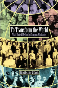 To Transform The World