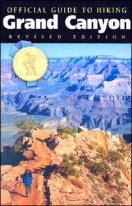 Official Guide to Hiking the Grand Canyon