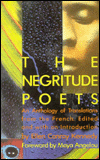 The Negritude Poets: An Anthology of Translations from the French