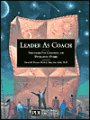 Leader As Coach: Strategies for Coaching and Developing Others / Edition 1