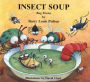Insect Soup: Bug Poems