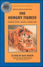 Hungry Tigress: Buddhist Myths, Legends and Jataka Tales / Edition 3