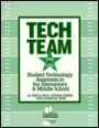 Tech Team: Student Technology Assistants in the Elementary and Middle School