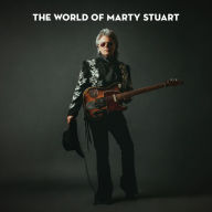 Title: The World of Marty Stuart, Author: Marty Stuart