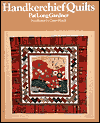 Handkerchief Quilts