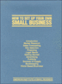 How to set up Your own Small Business / Edition 6