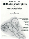 How to Use Child-Size Masterpieces for Art Appreciation
