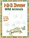 1-2-3 Draw Wild Animals
