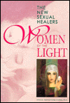 Women of the Light: The New Sexual Healers