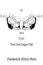 In And Out The Garbage Pail / Edition 1