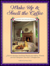 Wake up and Smell the Coffee: Northern New England Edition