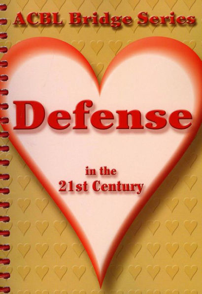 Defense in the 21st Century: The Heart Series / Edition 2