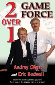 Title: 2 Over 1 Game Force, Author: Audrey Grant