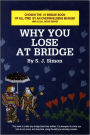 Why You Lose at Bridge