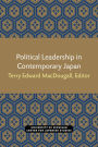 Political Leadership in Contemporary Japan
