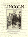 Lincoln: A Pictorial History