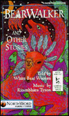 Bearwalker and Other Stories