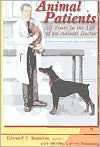 Animal Patients: 50 Years in the Life of an Animal Doctor