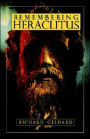 Remembering Heraclitus