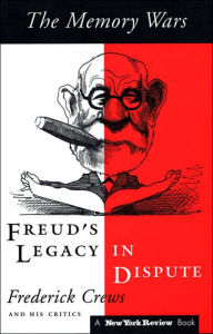 The Memory Wars: Freud's Legacy in Dispute (New York Review of Books Collections Series)