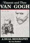 Vincent and Theo Van Gogh: A Dual Biography