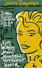 For Women: More Monologues They Haven't Heard