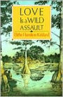 Love Is a Wild Assault
