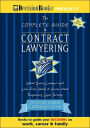 Complete Guide to Contract Lawyering: What Every Lawyer and Law Firm Needs to Know about Temporary Legal Services