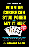 Winning Caribbean Stud Poker and Let It Ride