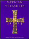 Vatican Treasures: Early Christian, Renaissance, and Baroque Art from the Papal Collections