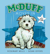 Title: McDuff Moves In, Author: Rosemary Wells