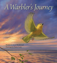 Title: A Warbler's Journey, Author: Scott Weidensaul