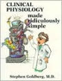 Clinical Physiology Made Ridiculously Simple: (Made Ridiculously Simple Series) / Edition 1