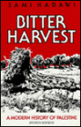 Bitter Harvest: A Modern History of Palestine