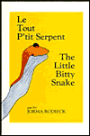 Little Bitty Snake