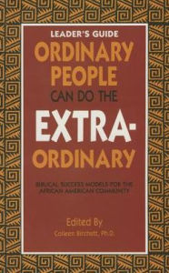 Ordinary People Can Do the Extraordinary