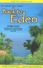 Back to Eden: The Classic Guide to Herbal Medicine, Natural Foods, and Home Remedies since 1939