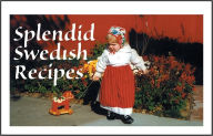 Splendid Swedish Recipes