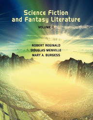 Title: Science Fiction and Fantasy Literature Vol 2, Author: R Reginald